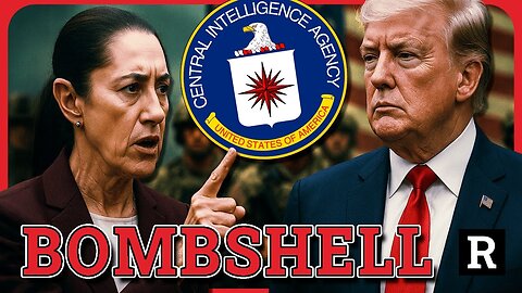 BOMBSHELL! The CIA is now coming for the Mexico drug cartels" Trump is not fooling around | Redacted