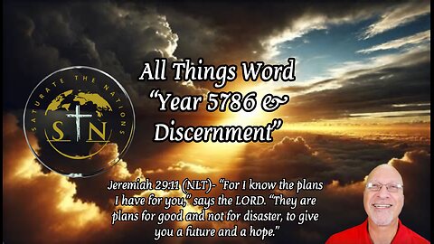 All Things Word: Year 5786 & Discernment