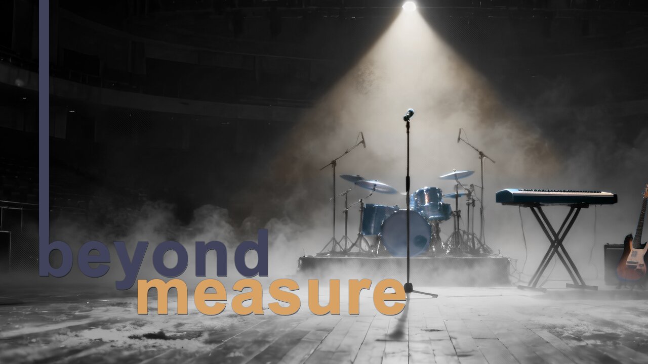 Beyond Measure