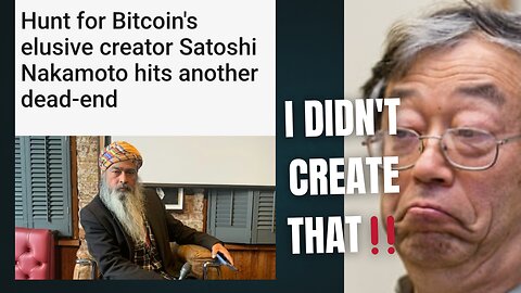 Satoshi Nakamoto claims he didn't create Bitcoin⁉️😱