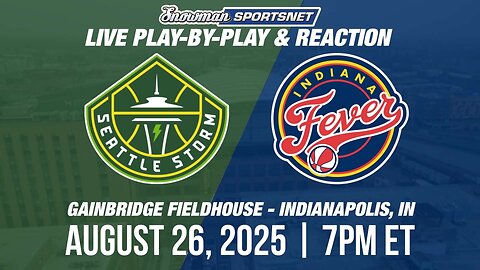 Indiana Fever SHORTHANDED vs Seattle Storm | Brian Snow Returns