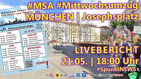 LIVE | #Mittwochsumzug | #München | #MSA | #MUC2105 | 18:00 Start und Ende am Josephsplatz