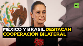 Sheinbaum y el vicepresidente de Brasil destacan importancia de la cooperación tras foro bilateral