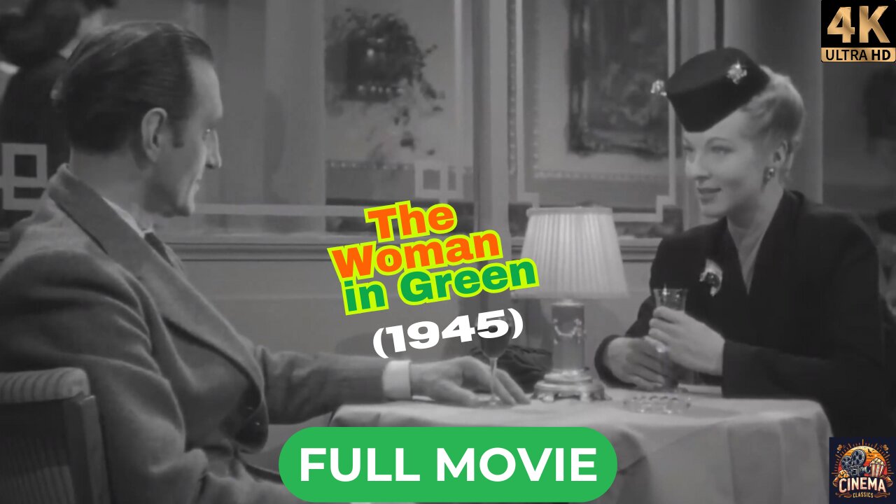 The Woman in Green (1945) | Sherlock Holmes | Basil Rathbone, Nigel Bruce | 4K Full Movie