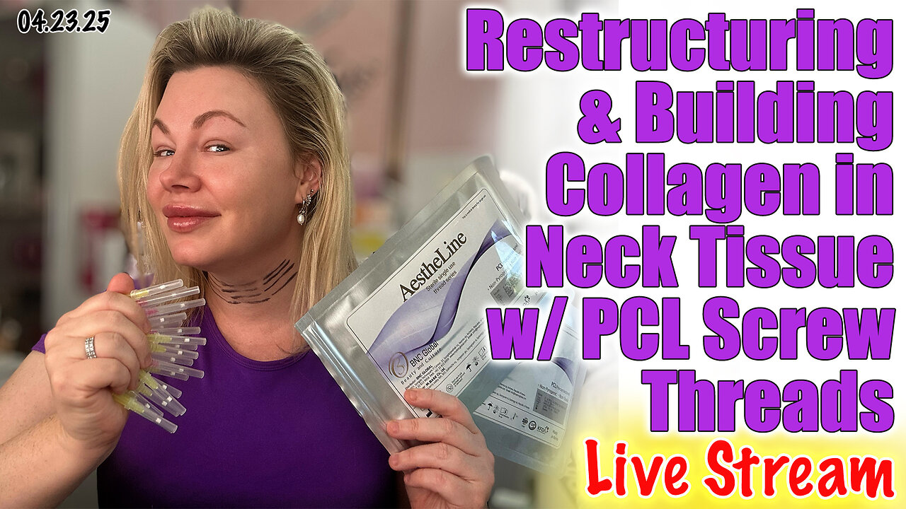 Live Restructuring & Building Collagen in my Neck w/ PCL Screw Threads, AceCosm Code Jessica10