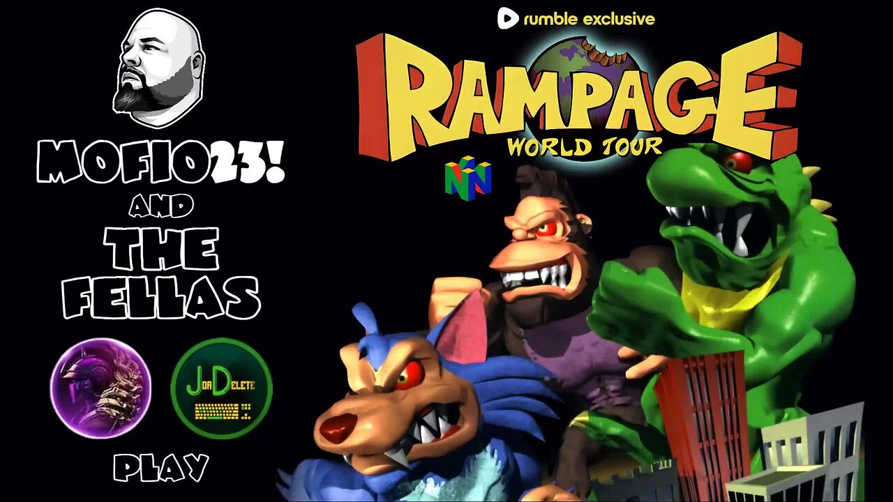 Rampage: World Tour [N64] with The Fellas: LIVE - Episode #1