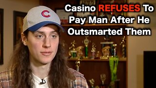 Casino REFUSES To Pay Man Because He Won Too Much