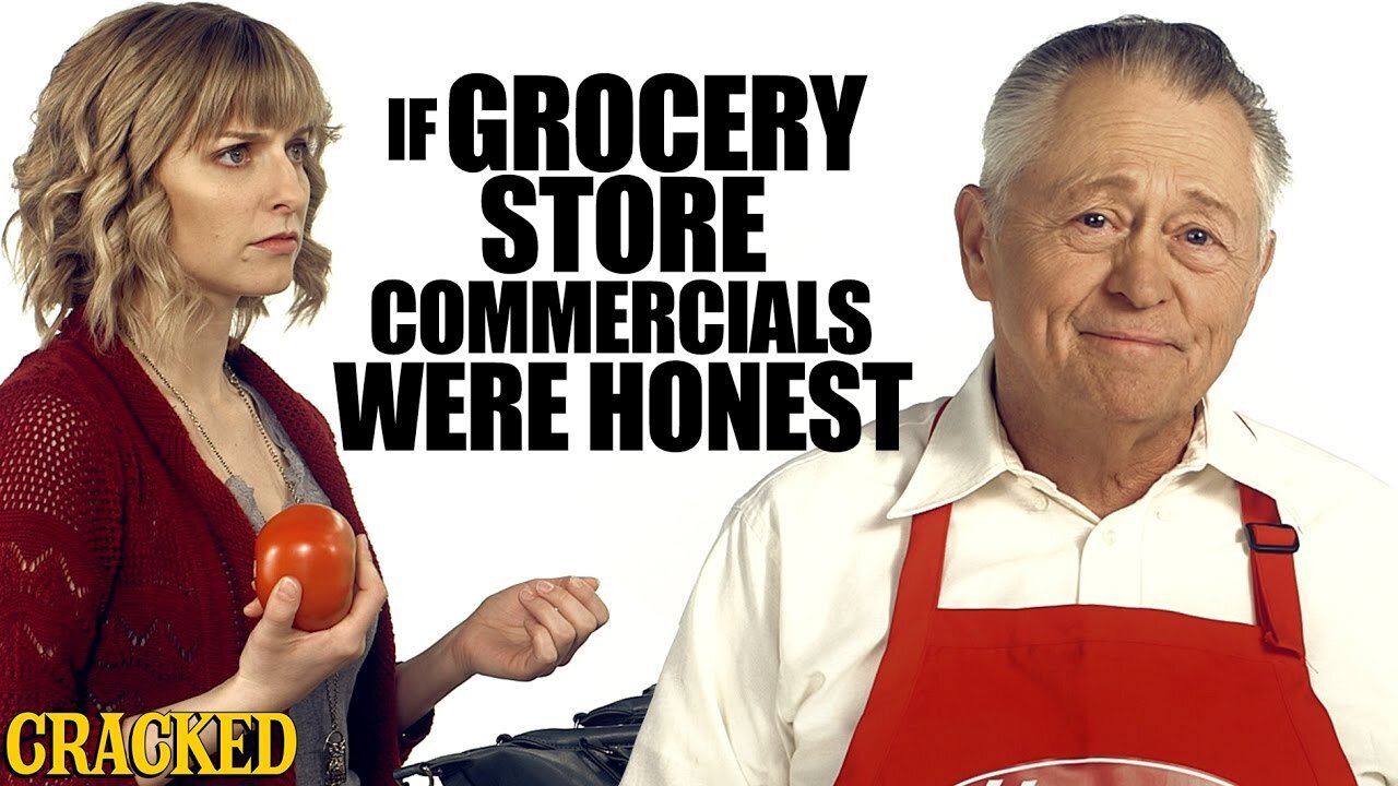 If Grocery Store Commercials Were Honest - Honest Ads
