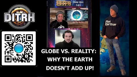 [Aug 27, 2025] Globe vs. Reality: Why The Earth Doesn't Add Up! - HSSC 2nd PQ&A w Angels of Light [DITRH]