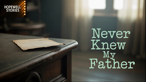 He Disappeared After My Birth… Then I Found a Letter