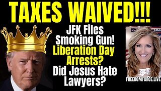 Trump Liberation Day! Waive Taxes! JFK Blasts! War? Sunday 3-22-25 11 AM CST