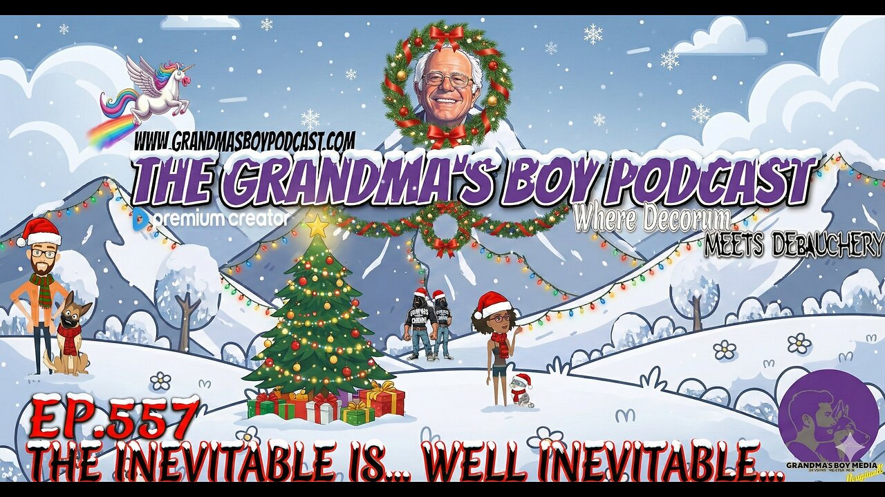 The Grandmas Boy Podcast EP.557-THE INEVITABLE IS...WELL INEVITABLE...