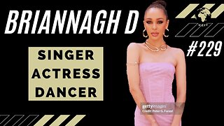 Briannagh D - Filming a Commercial with LeBron, Avoiding the Dark Side of the Business