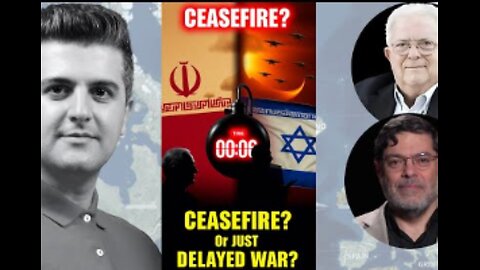 Mohammad Marandi & Chas Freeman: Is the Iran-Israel Ceasefire Real — or a Ticking Time Bomb?