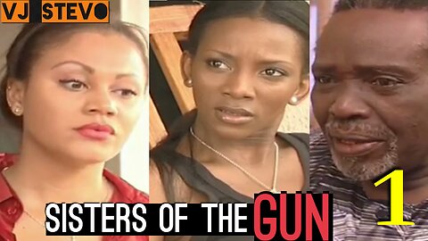 Sisters Of The Gun (Part 1) Nigerian Luganda Translated Love Action Movie film enjogerere Vj Stevo