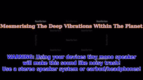 Mesmerising The Deep Vibrations Within The Planet (Soundtrack)