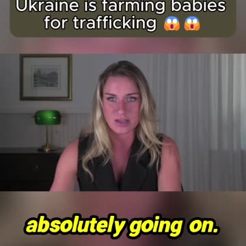 Conspiracy to Kidnap and Traffick Children by Way of "Birth Farming" Exposed in Ukraine