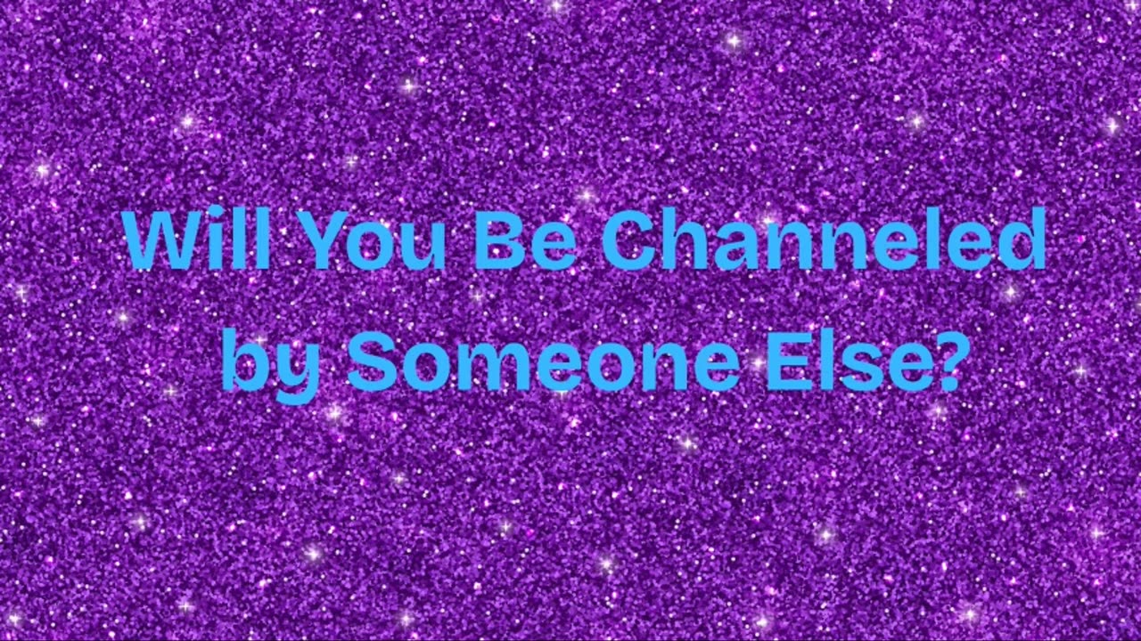 Will You Be Channeled by Someone Else? ∞St. Germain, Channeled by Daniel Scranton