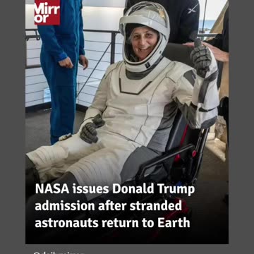 Astronaut has comes home this past all thanks to prez trump and elon musk and nasa 03/20/25