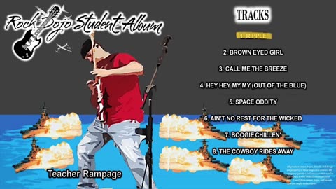 Rock Dojo Student Album #38 "Teacher Rampage": Ripple (Grateful Dead Cover) Track 1
