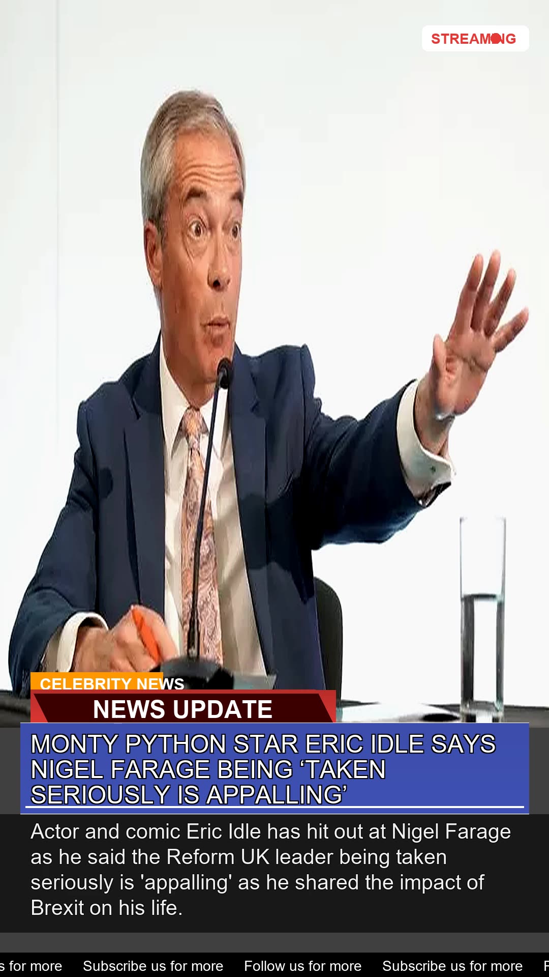 Monty Python Star Eric Idle Says Nigel Farage Bein