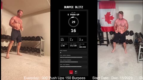 Everyday 300 push ups and 150 Burpees!