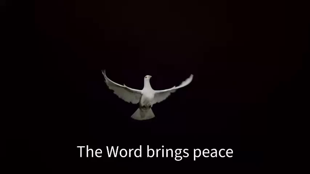The Word bring peace