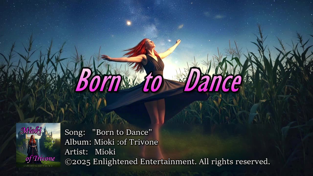 "Born to Dance" -NVV | Mioki