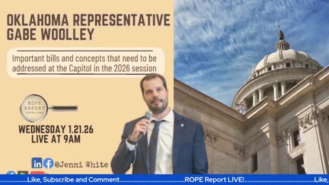 Ok Rep Gabe Woolley Talks About Important 2026 Legislation