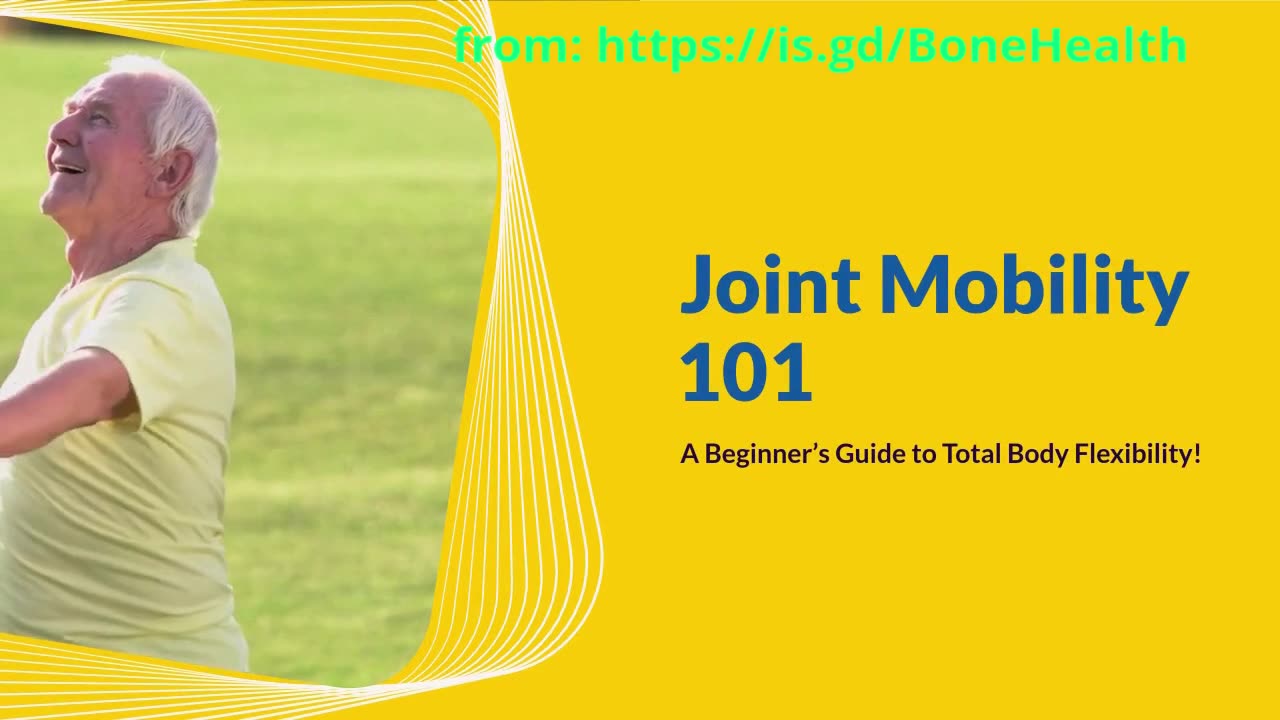 Joint Mobility 101 – A Beginner’s Guide to Total Body Flexibility!