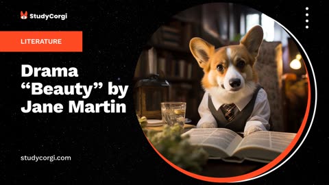 Drama “Beauty” by Jane Martin - Essay Example