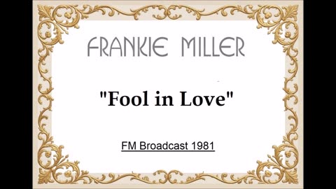 Frankie Miller – Fool in Love (Live in Scotland March 27, 1981) FM Broadcast