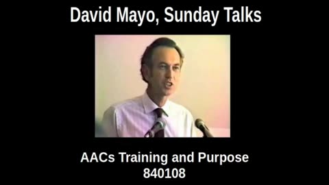 David Mayo, AACs Training and Purpose