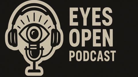 MY MIND IS MY CRIME! Eyes Open Podcast EP. 113