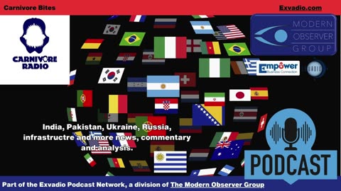 Carnivore Radio News - 5-7-25 India Pakistan Ukaraine and more- Ep 330