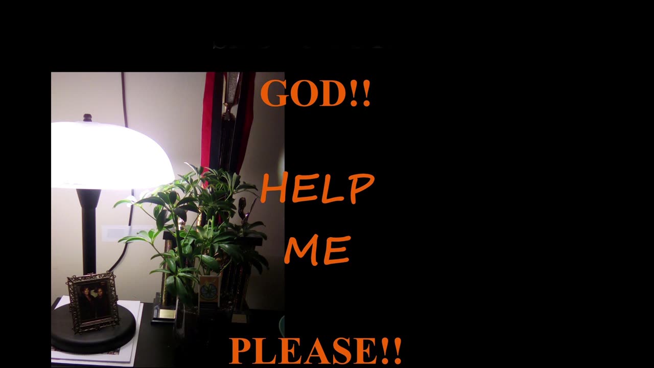 I Pray for Heavenly Intervention_Dear GOD!!