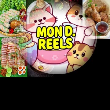 🍴✨MON D. REELS – Food from Around the World Edition