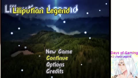 Days of Gaming #2 Liliputian Legend PT1