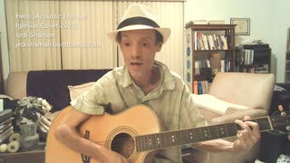 Hero (Acoustic Enrique Iglesias Cover Version 2025) - Jedi Shaman