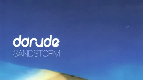 Darude - Sandstorm (Original Unedited Version)