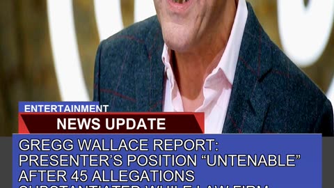 Gregg Wallace Report Presenters Position Untena