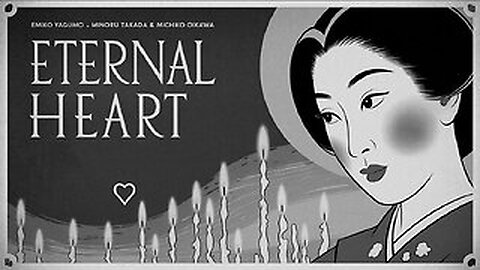 ETERNAL HEART (1929) Emiko Yagumo, Minoru Takada & Michiko Oikawa | Drama | Timeless Film