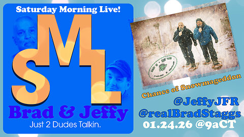 Chance of Snowmaggedon! - Saturday Morning Live! w/ Jeff Fisher & Brad Staggs 012426
