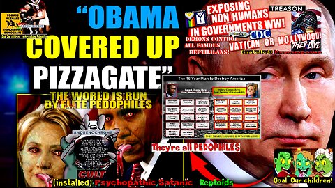 Putin Releases 1,400-Page Report Proving Obama Fabricated Russiagate to Cover Up Pizzagate