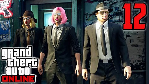 I Completely Crashed Out During This Mission - GTA Online : Part 12