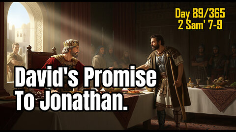 Day 89/365 - David Fulfils His Promise To Jonathan #bible #2samuel