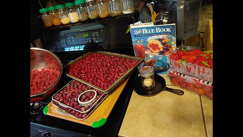 How To Procrastinate Making Preserves, I'll Tell You My Secret! Raspberries Cherries & Strawberries