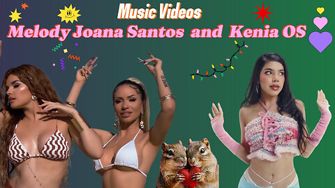 Joana Santos & Melody - Y Ese Nino & Kenia OS - Lovelove U