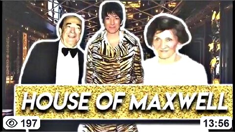 HOUSE OF MAXWELL: TRUTH Abt EPSTEIN & Ghislaine Maxwell's Bloodline of Israeli Mossad Spies Blackmailing US Politicians