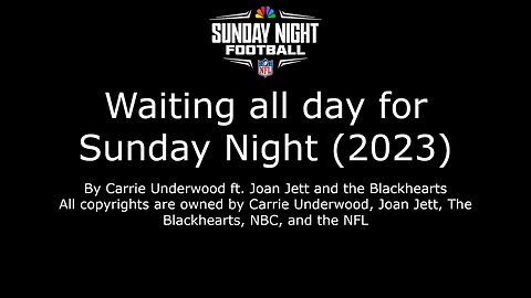 Waiting all day for Sunday Night + Sunday Night Football Theme
